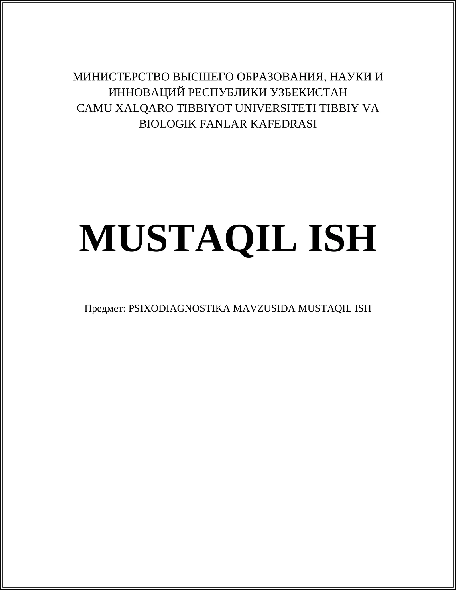 PSIXODIAGNOSTIKA MAVZUSIDA MUSTAQIL ISH