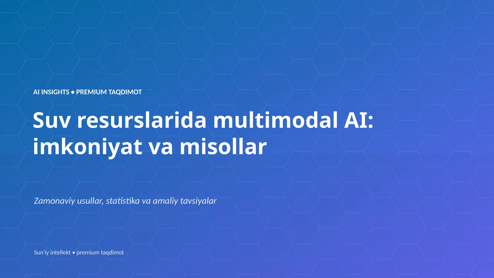 Sun'iy intellekt • premium taqdimot