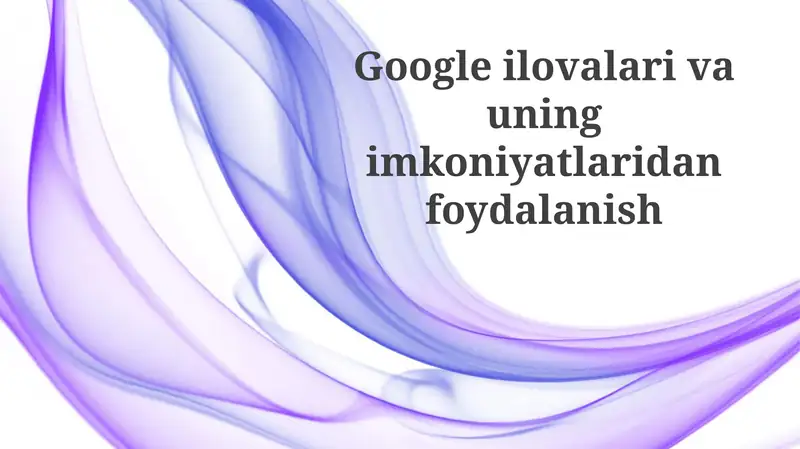 Google ilovalari