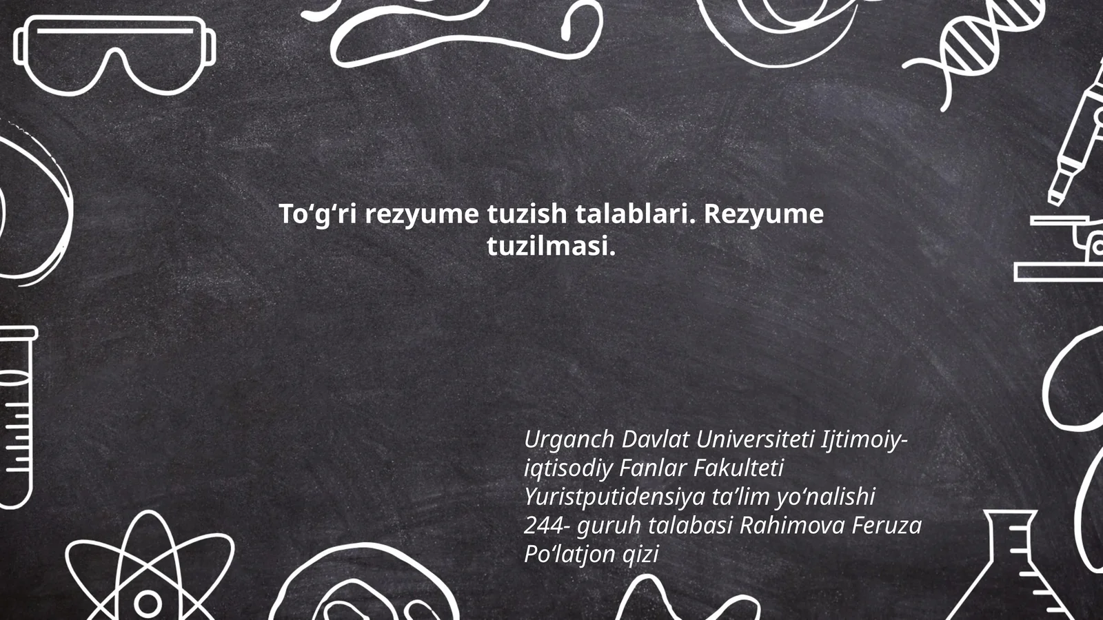 Toʻgʻri rezyume tuzish talablari