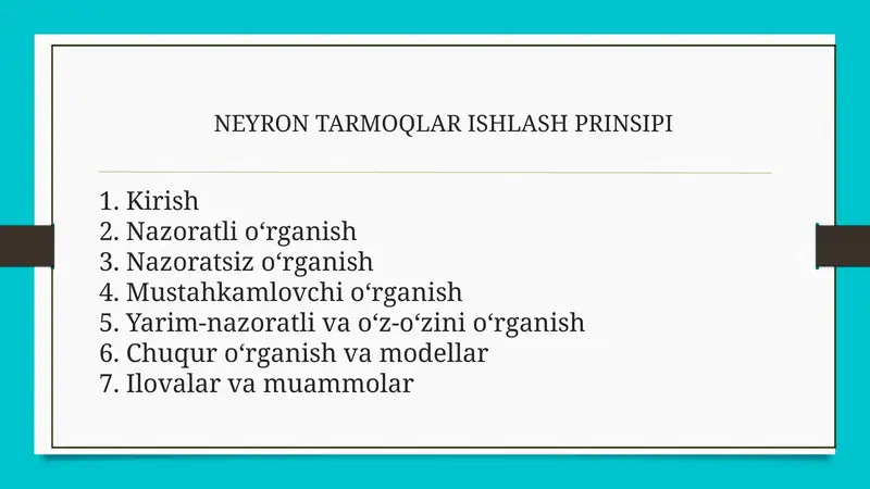 NEYRON TARMOQLAR ISHLASH PRINSIPI