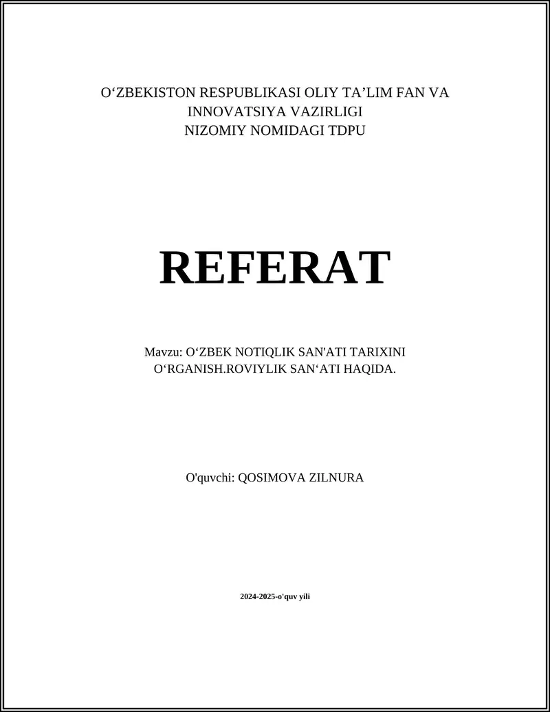 O‘ZBEK NOTIQLIK SAN'ATI TARIXINI O‘RGANISH.ROVIYLIK SAN‘ATI HAQIDA