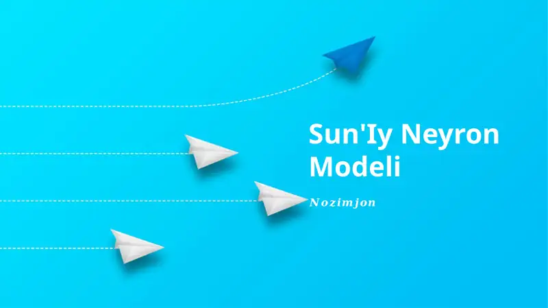 Sun'Iy Neyron Modeli