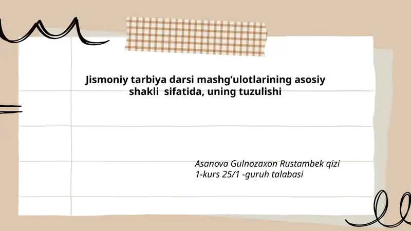 Jismoniy tarbiya darsi mashgʻulotlarining tuzilishi va asosiy elementlari