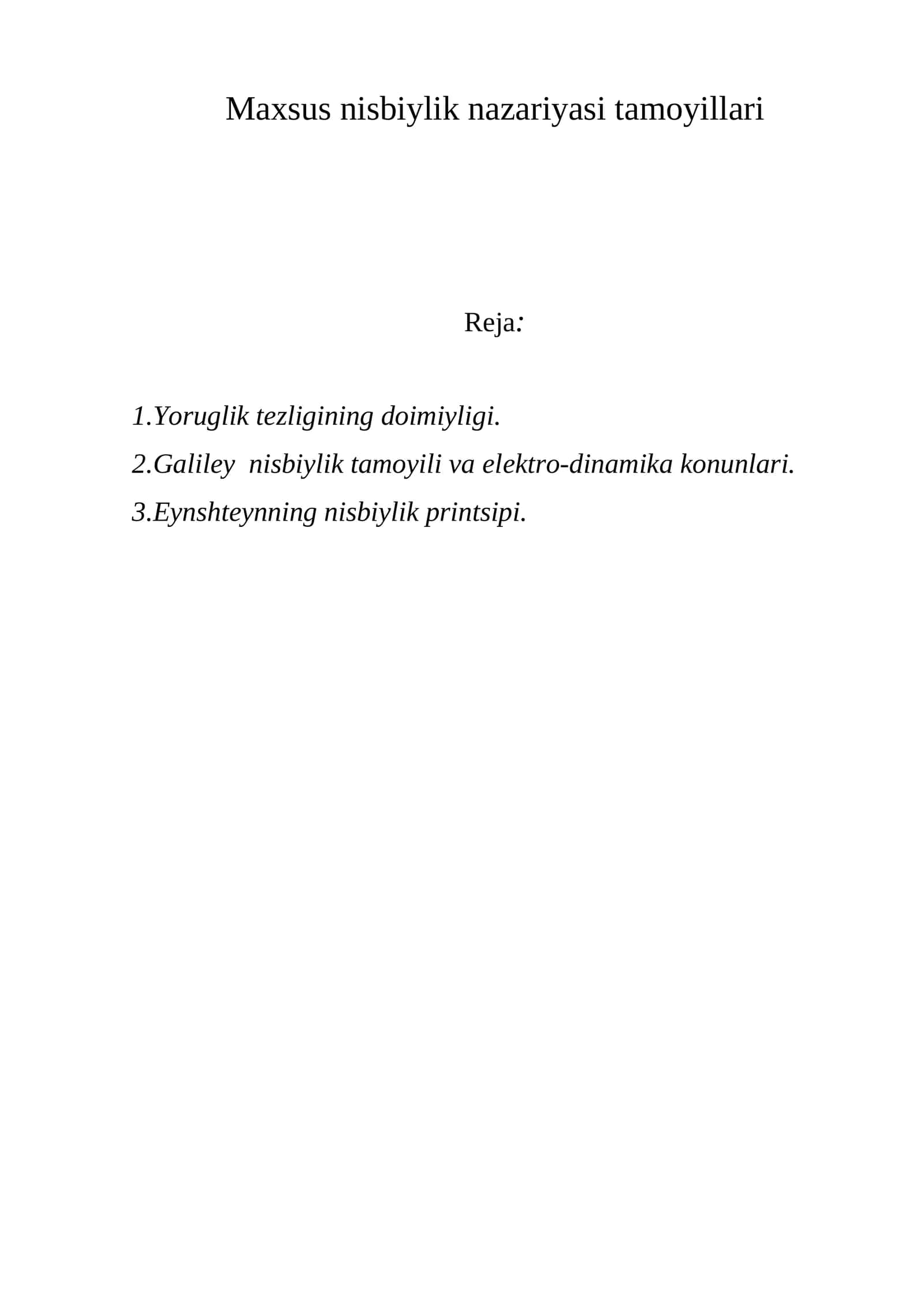 Maxsus nisbiylik nazariyasi tamoyillari