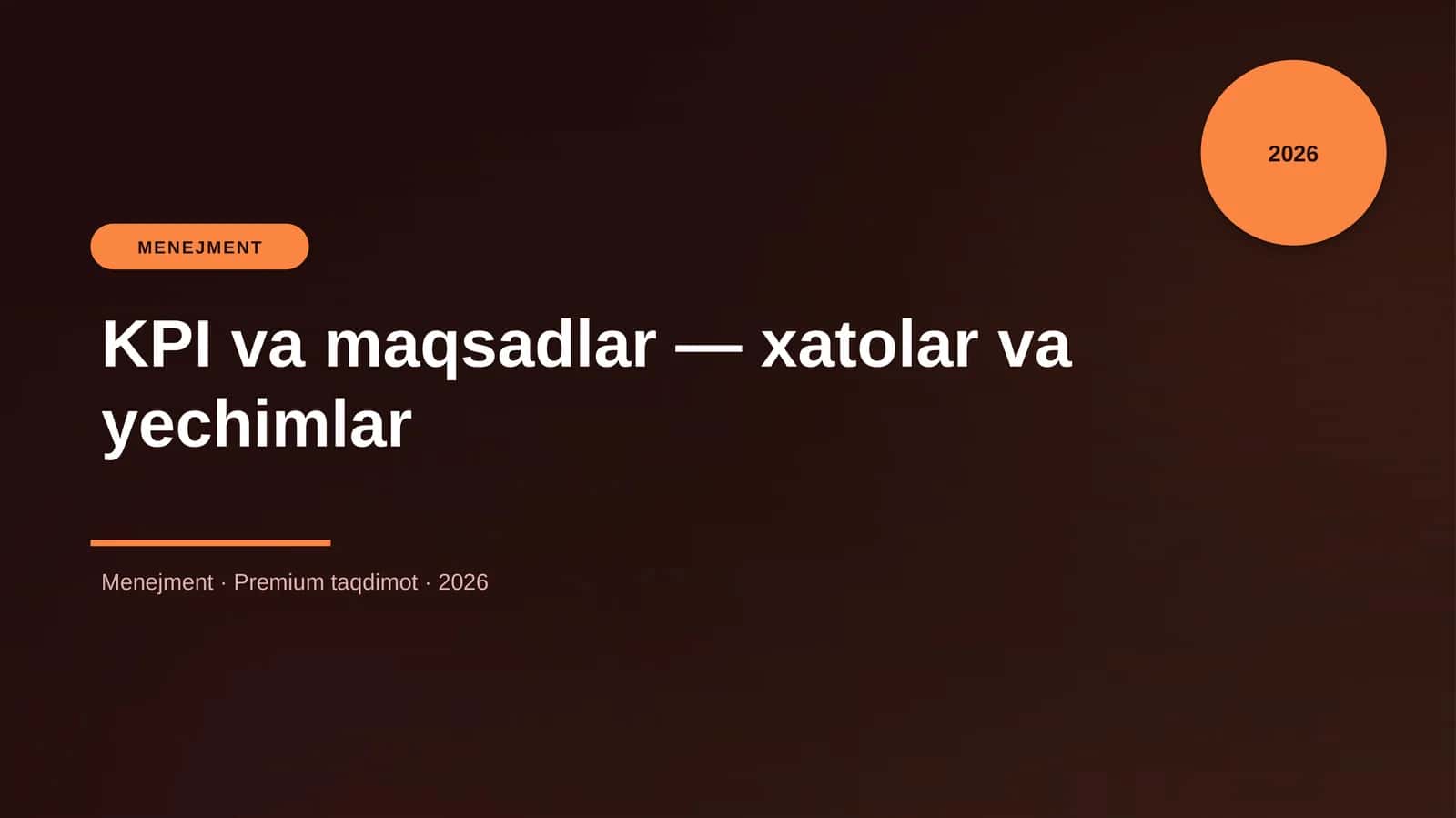 KPI va maqsadlar — xatolar va yechimlar