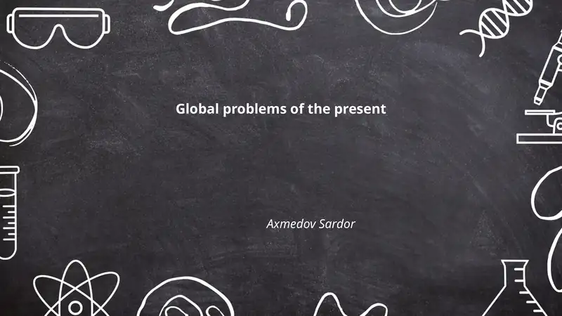 Global problems of the present