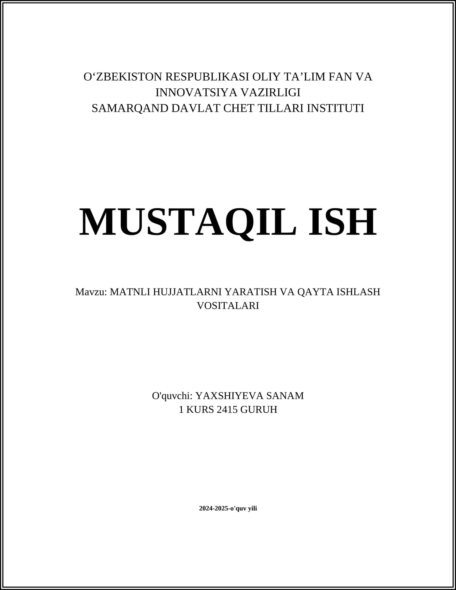 MATNLI HUJJATLARNI YARATISH VA QAYTA ISHLASH VOSITALARI