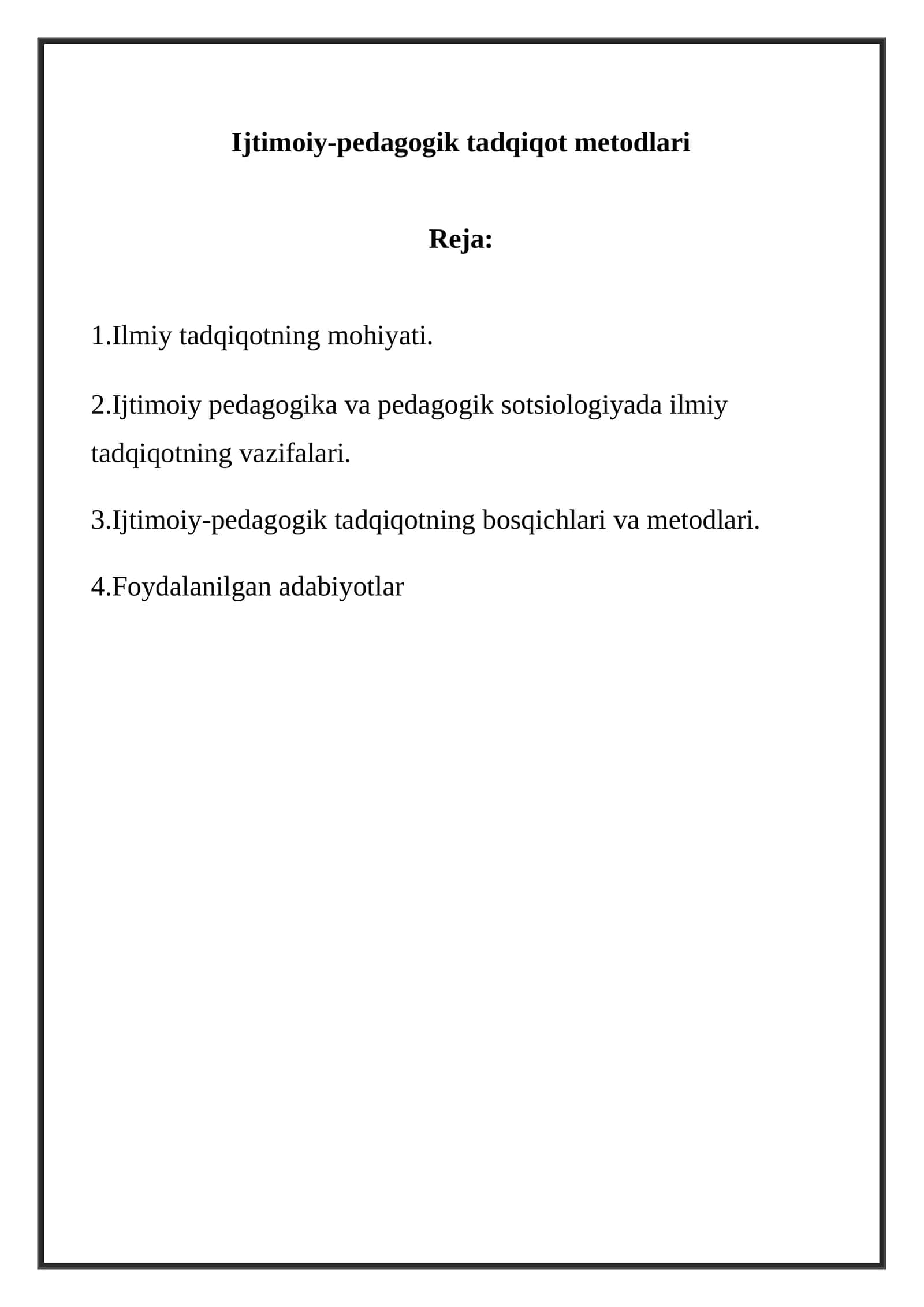 Ijtimoiy-pedagogik tadqiqot metodlari