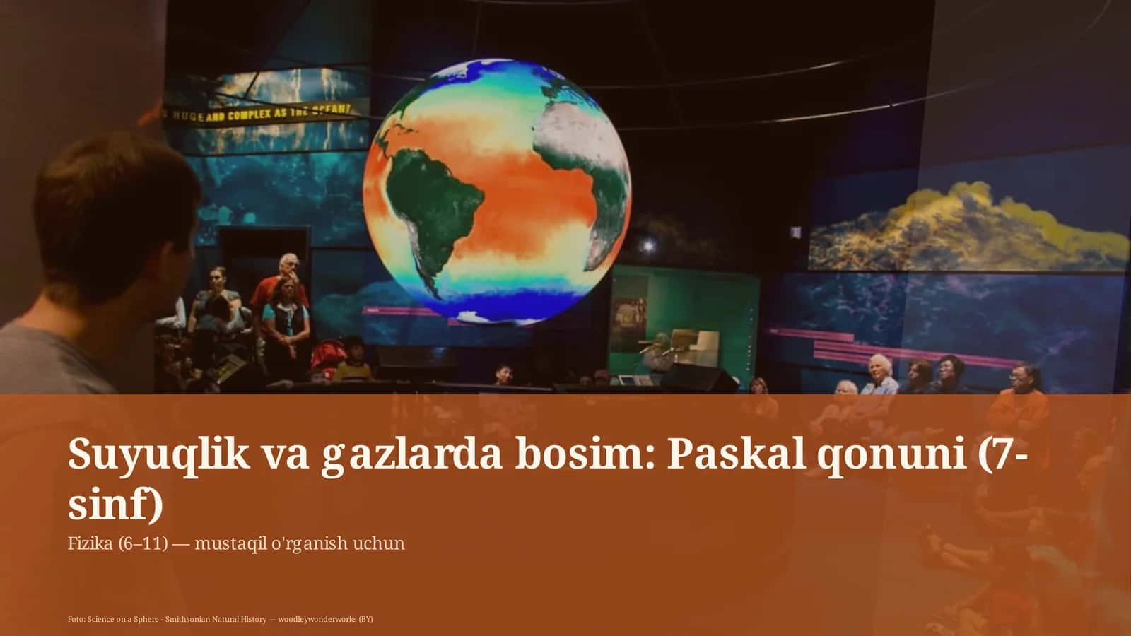 Suyuqlik va gazlarda bosim: Paskal qonuni (7-sinf)