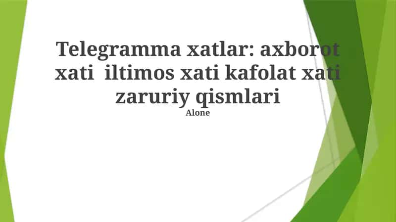 Telegramma xatlar: axborot xati iltimos xati kafolat xati zaruriy qismlari