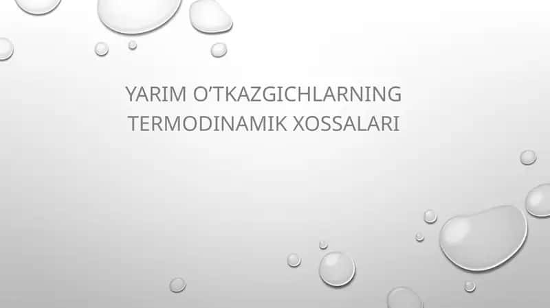 Yarim o’tkazgichlarning termodinamik xossalari