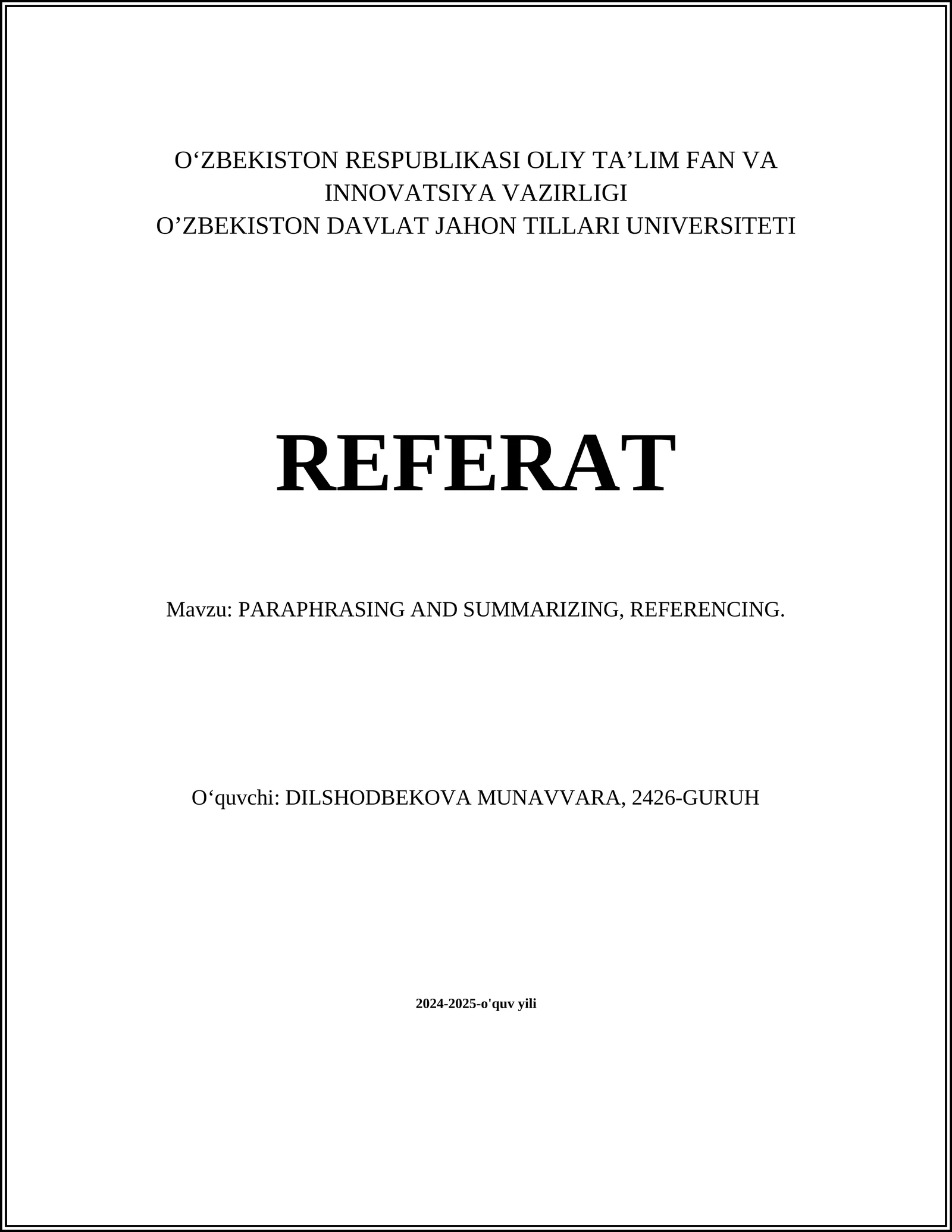 PARAPHRASING AND SUMMARIZING, REFERENCING