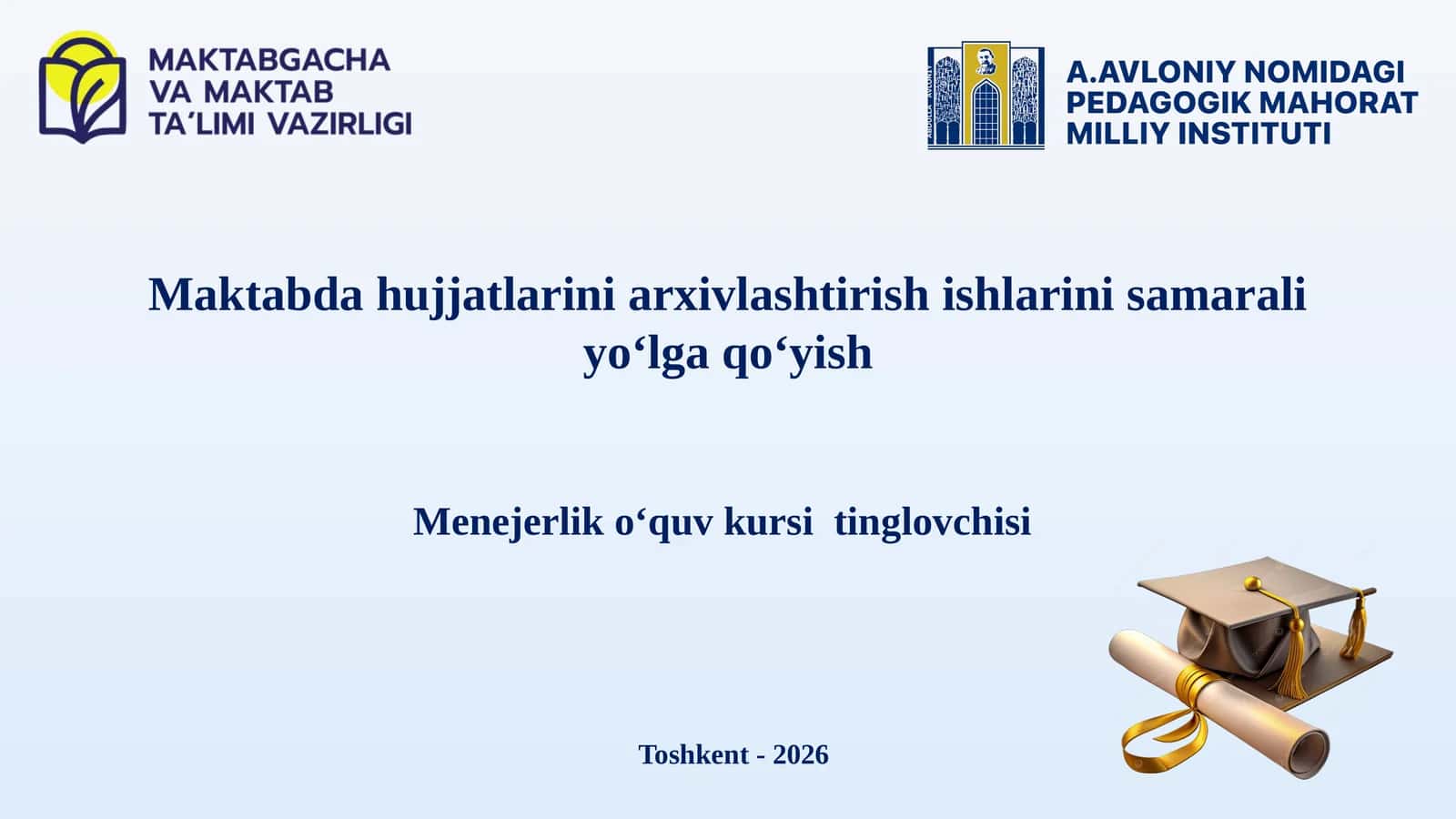 Menejerliko‘quvkursitinglovchisi