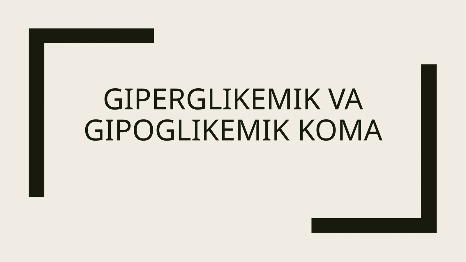 Giperglikemik va gipoglikemik koma