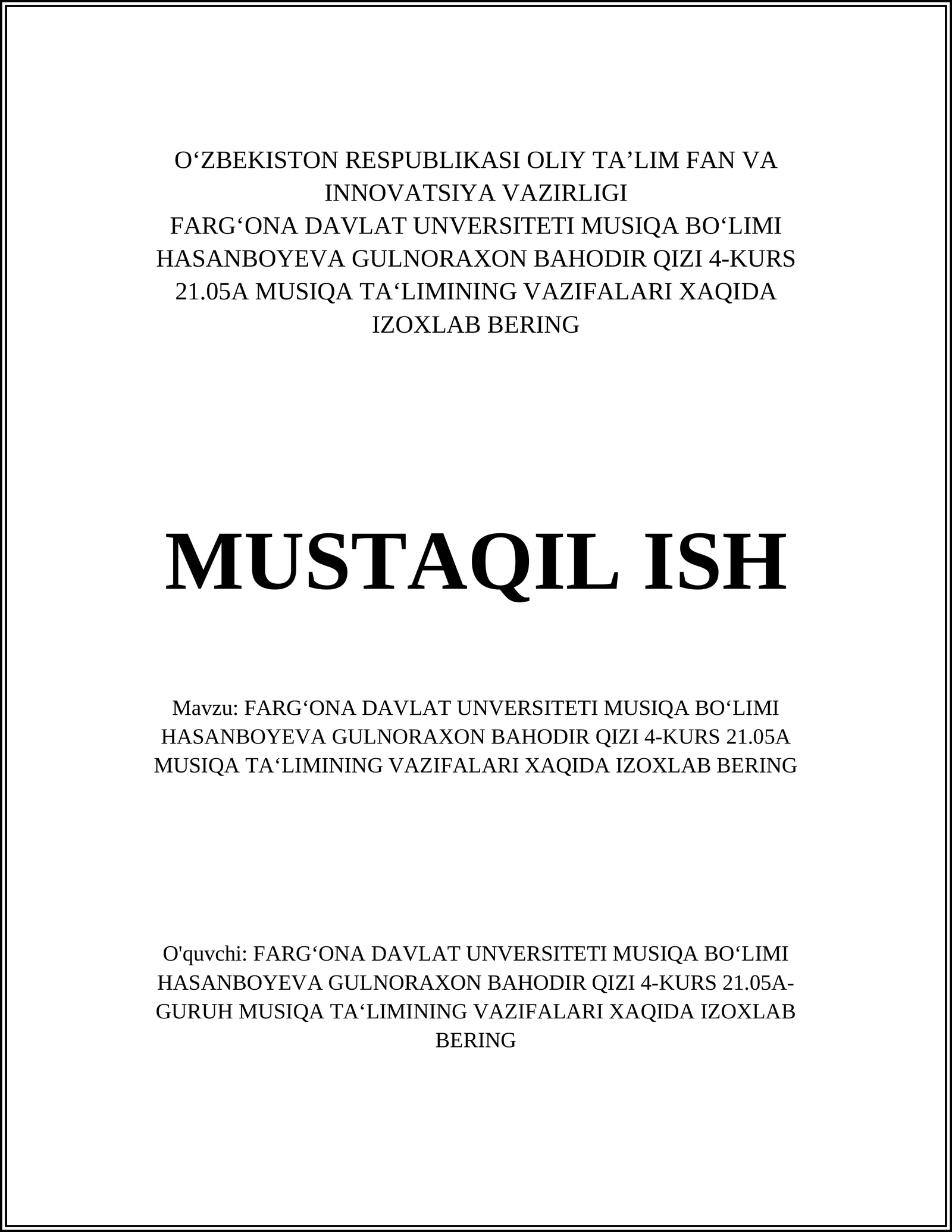 Musiqa Ta'limining Vazifalari