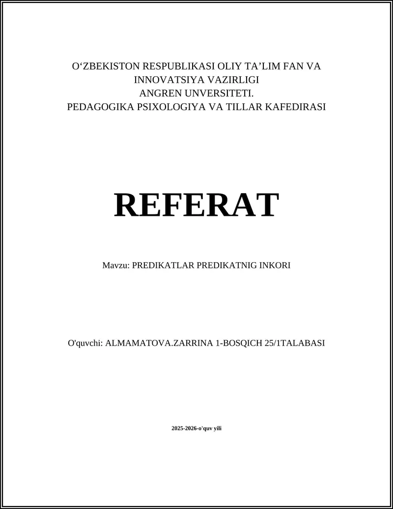 Mavzu: PREDIKATLAR PREDIKATNIG INKORI
