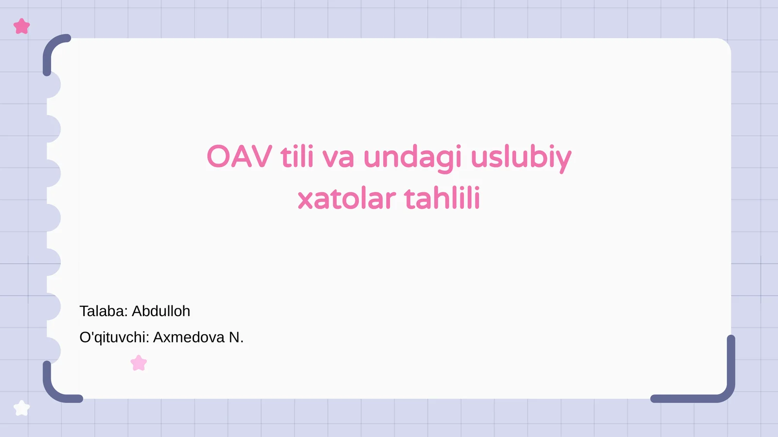 OAV tili va undagi uslubiy xatolar tahlili