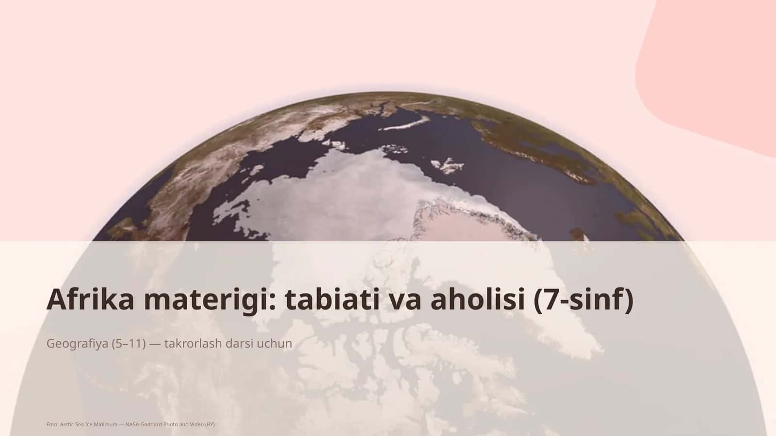Afrika materigi: tabiati va aholisi (7-sinf)