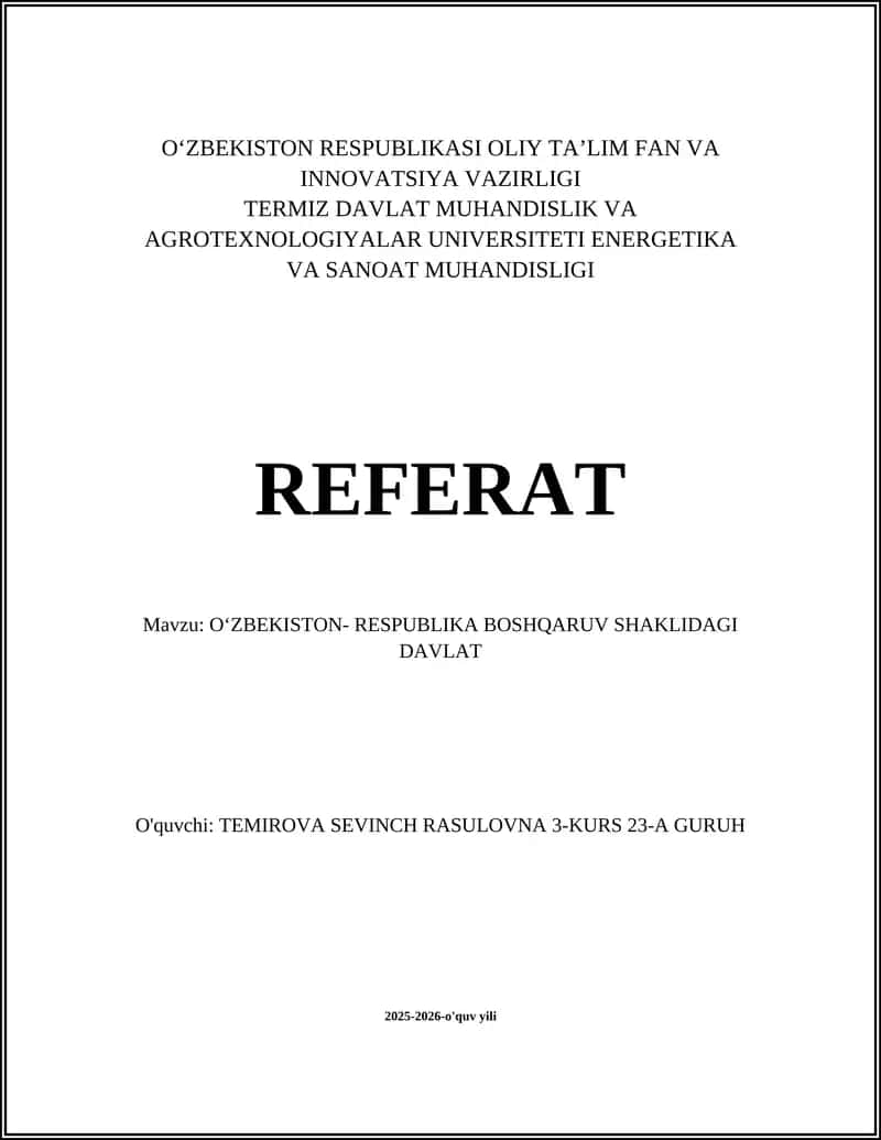 OʻZBEKISTON- RESPUBLIKA BOSHQARUV SHAKLIDAGI DAVLAT