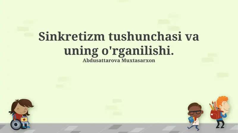 Sinkretizm tushunchasi va uning o'rganilishi