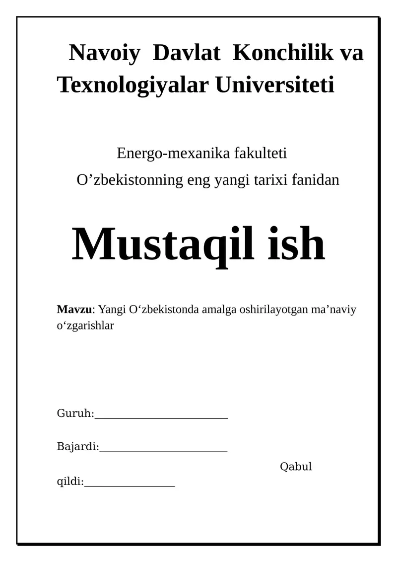 Yangi O‘zbekistonda amalga oshirilayotgan ma’naviy o‘zgarishlar