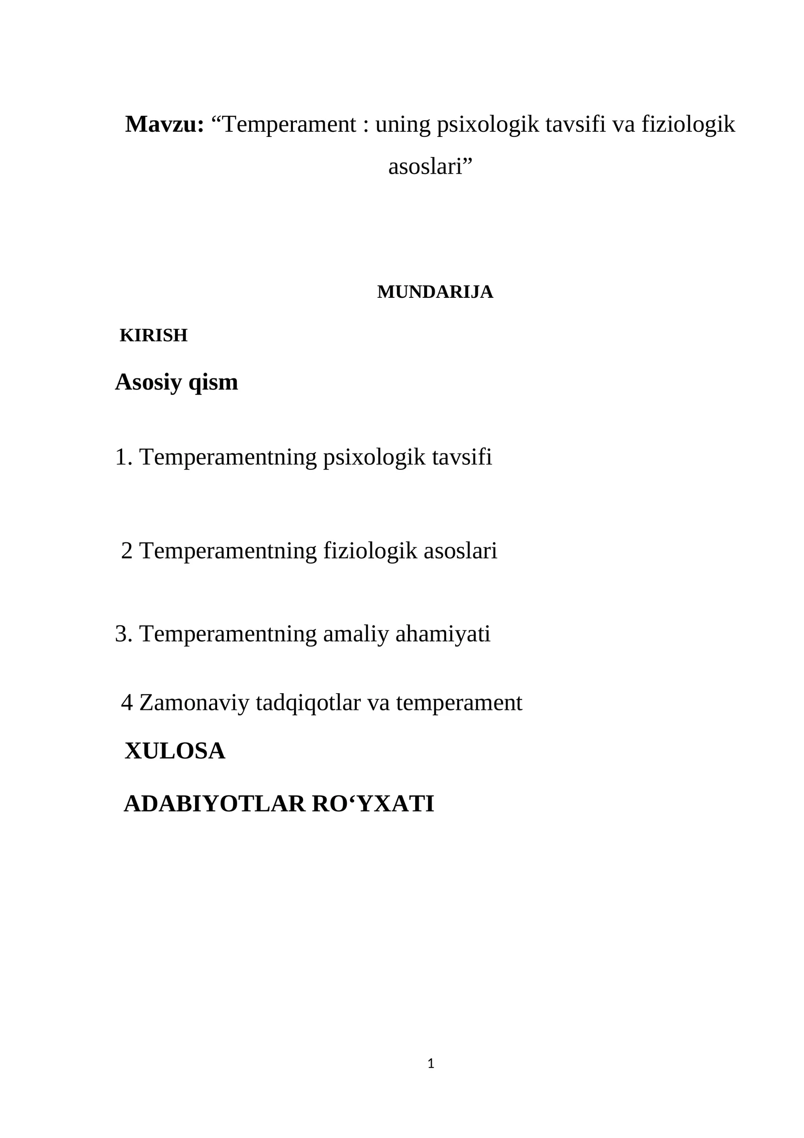 Temperament: uning psixologik tavsifi va fiziologik asoslari