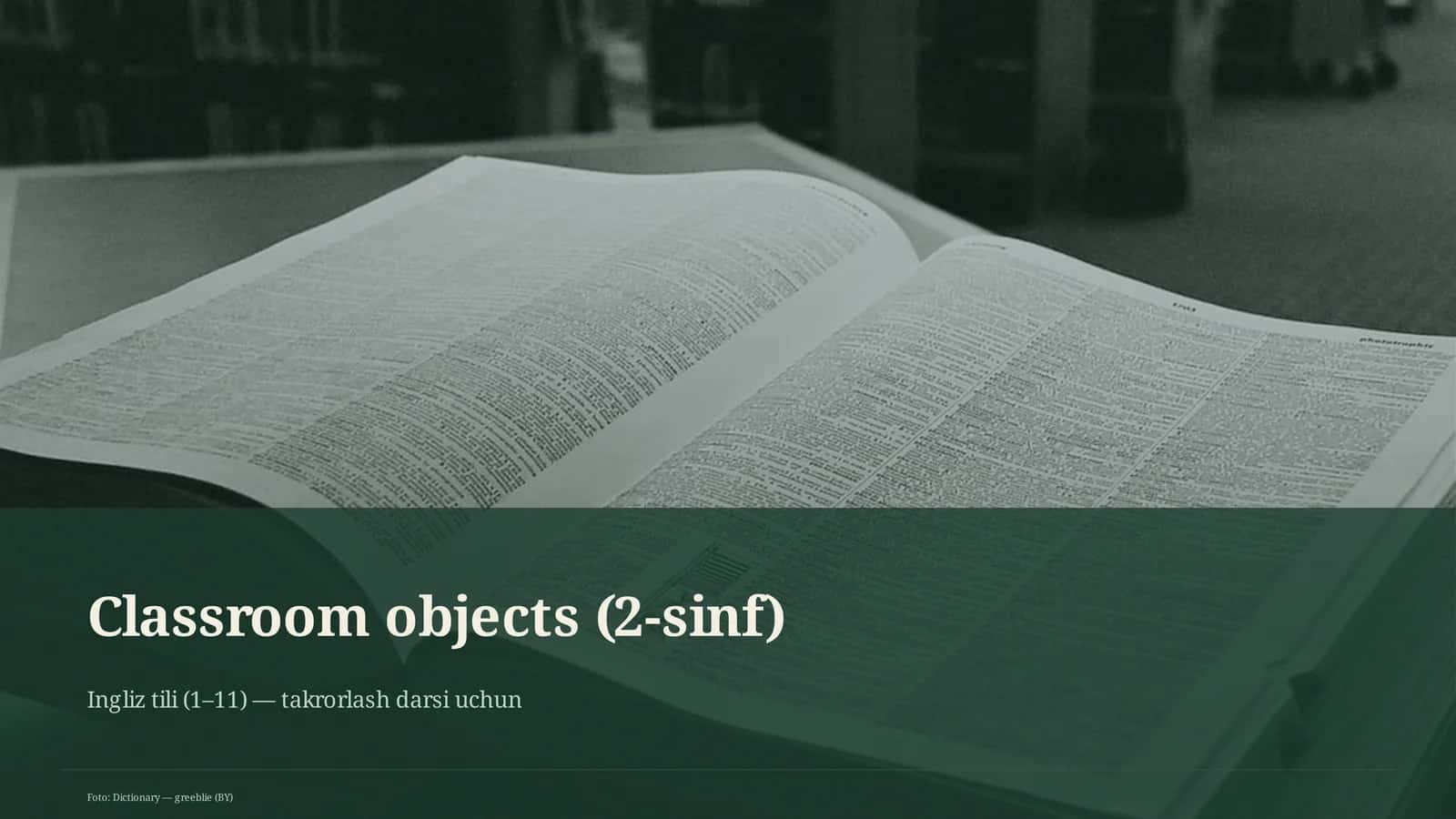 Classroom objects (2 sinf)