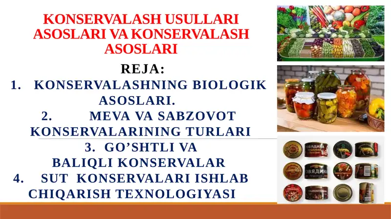 KONSERVALASH USULLARI ASOSLARI VA KONSERVALASH ASOSLARI