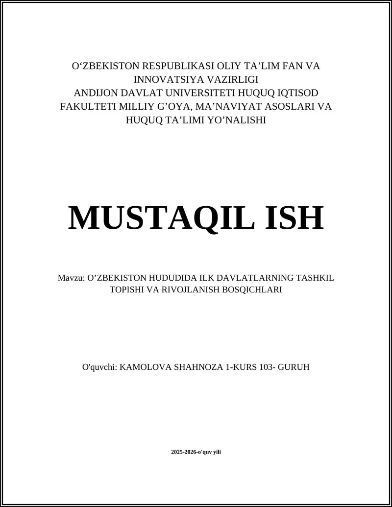 O‘zbekiston Hududida Ilk Davlatlarning Tashkil Topishi va Rivojlanish Bosqichlari