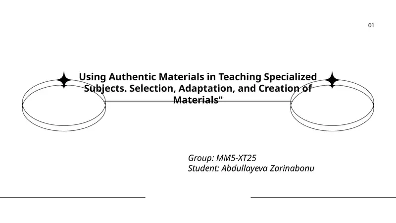 Using Authentic Materials in Teaching Specialized Subjects