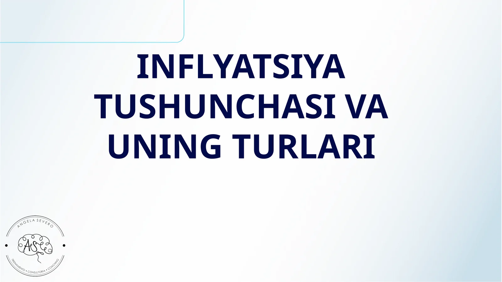 INFLYATSIYA TUSHUNCHASI VA UNING TURLARI