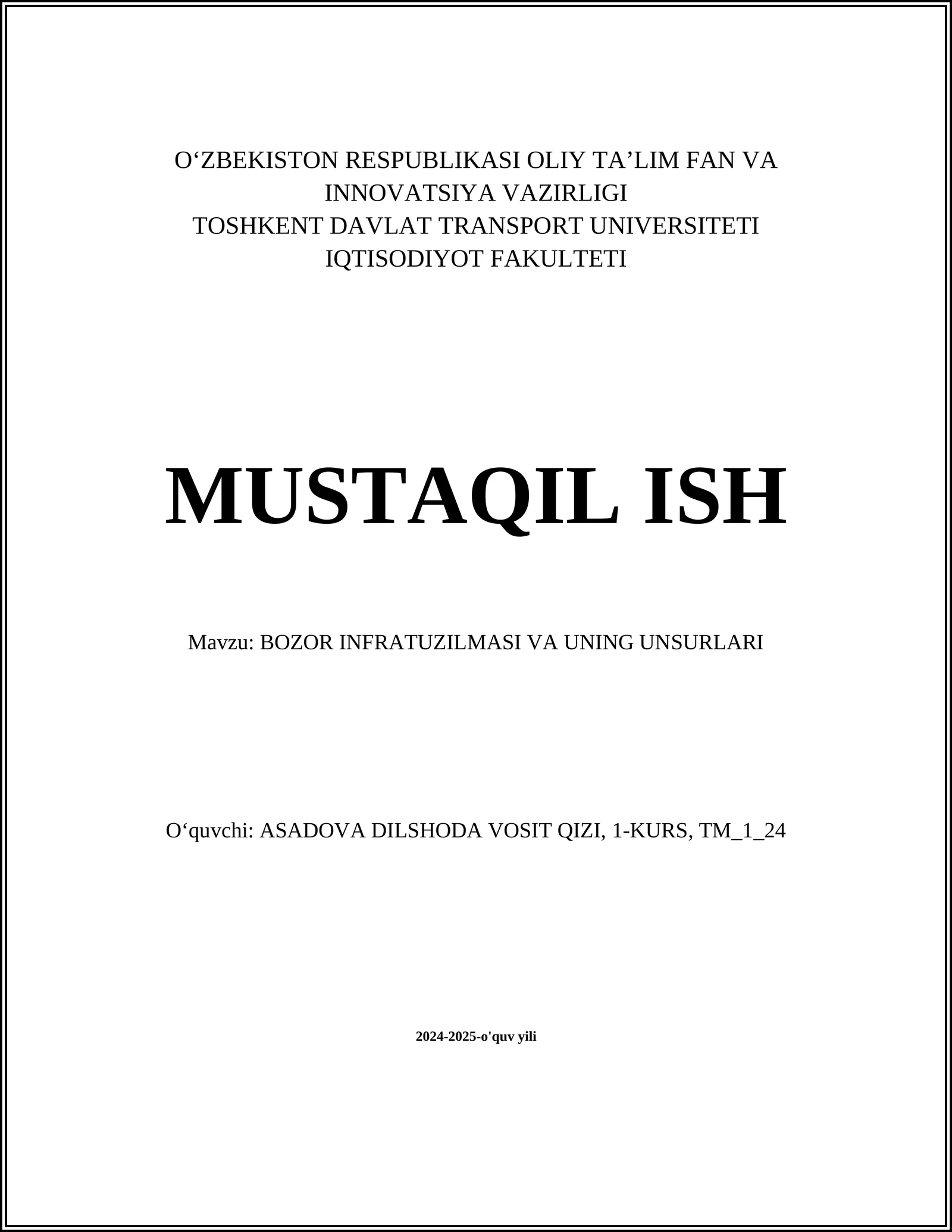BOZOR INFRATUZILMASI VA UNING UNSURLARI