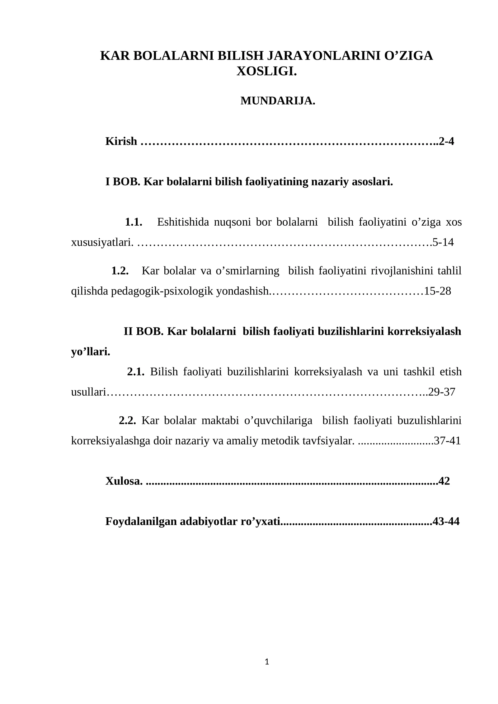 KAR BOLALARNI BILISH JARAYONLARINI O’ZIGA XOSLIGI