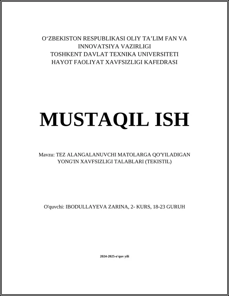 TEZ ALANGALANUVCHI MATOLARGA QO'YILADIGAN YONG'IN XAVFSIZLIGI TALABLARI (TEKISTIL)
