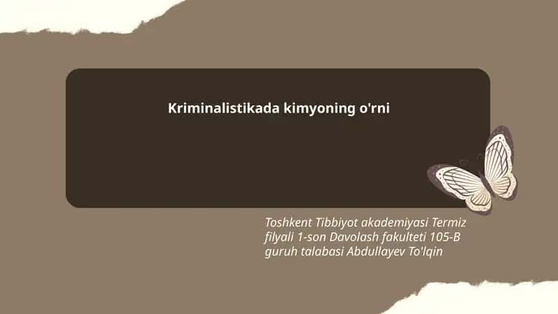 Kriminalistikada kimyoning o'rni