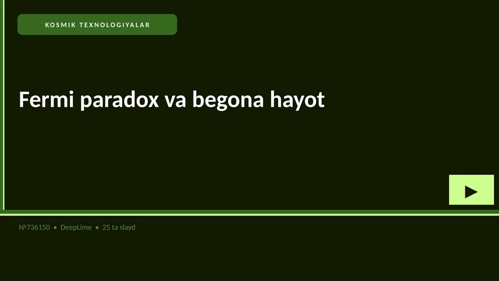 Fermi paradox va begona hayot