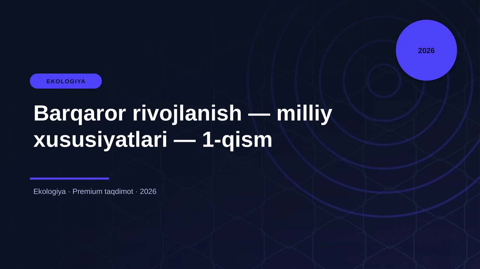 Barqaror rivojlanish — milliy xususiyatlari — 1-qism