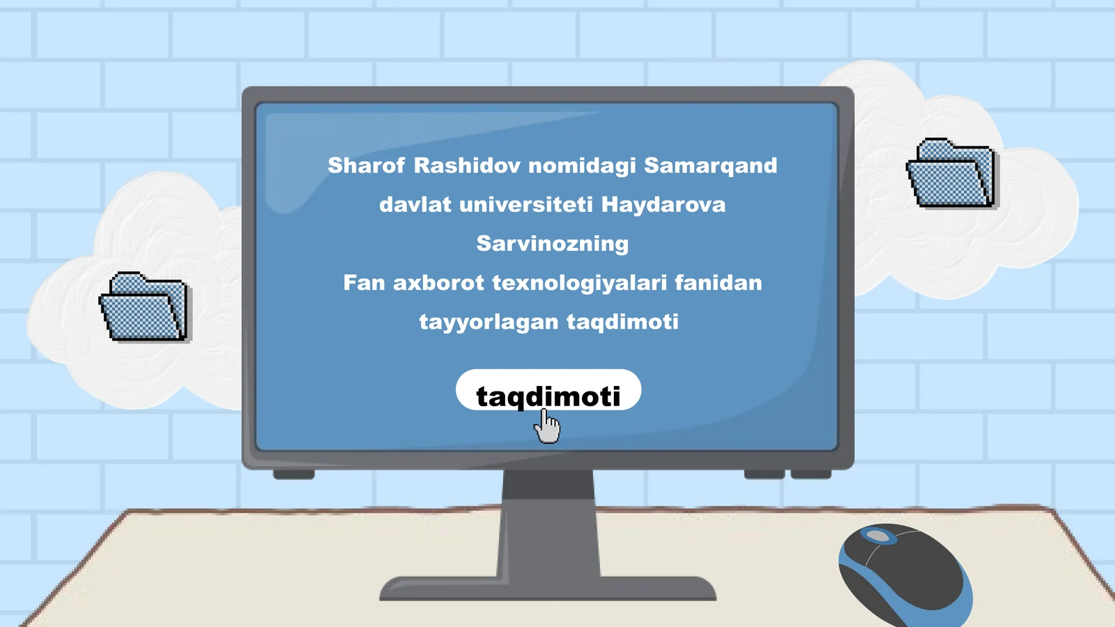 Fan axborot texnologiyalari fanidan tayyorlagan taqdimoti