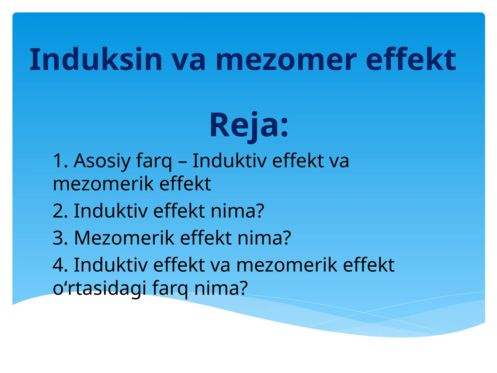 Induksin va mezomer effekt.