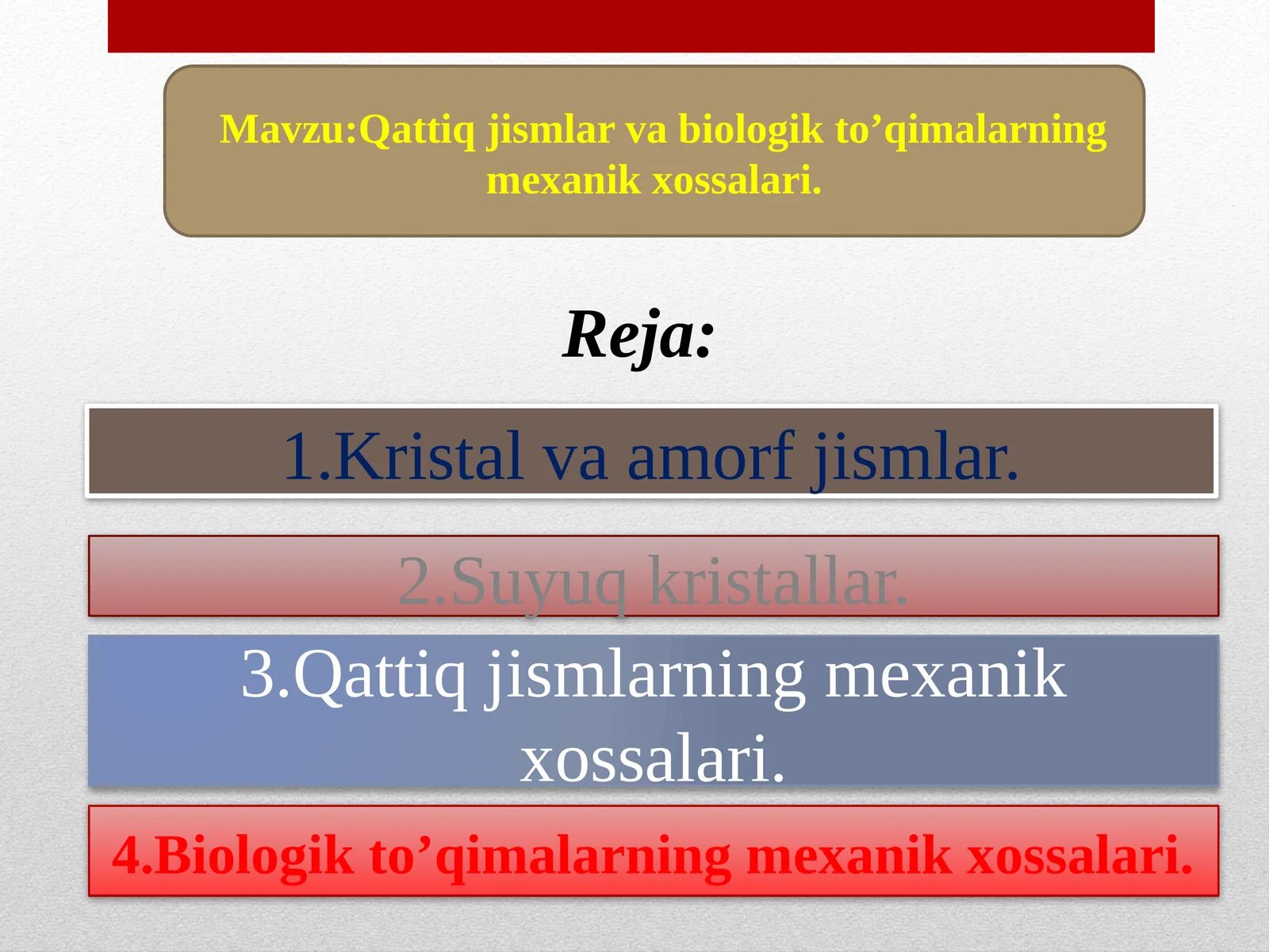 Qattiq jismlar va biologik to'qimalarning mexanik xossalari