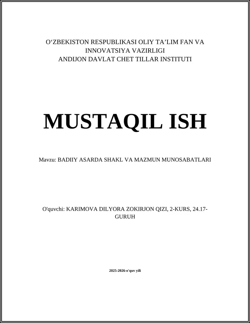 BADIIY ASARDA SHAKL VA MAZMUN MUNOSABATLARI