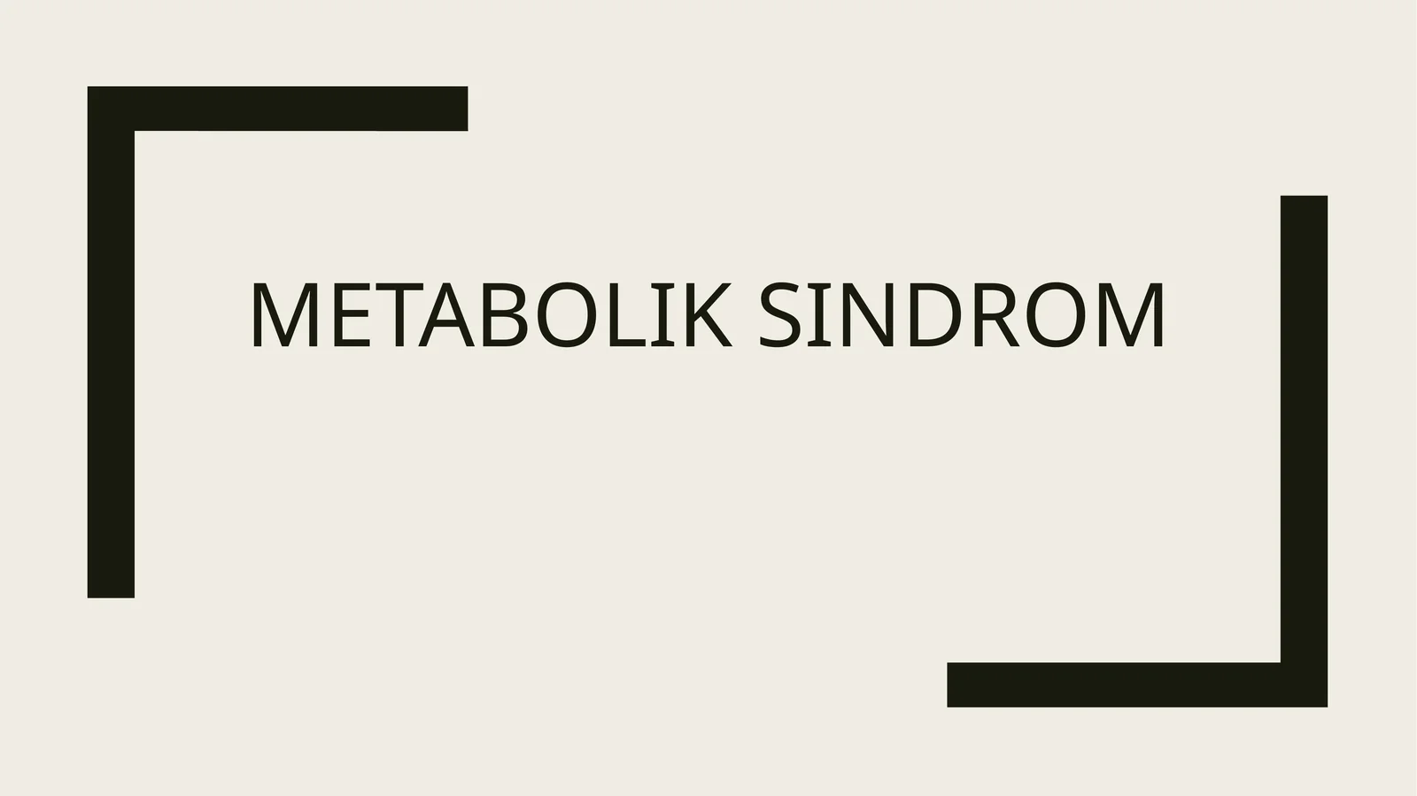 Metobolik sindrom