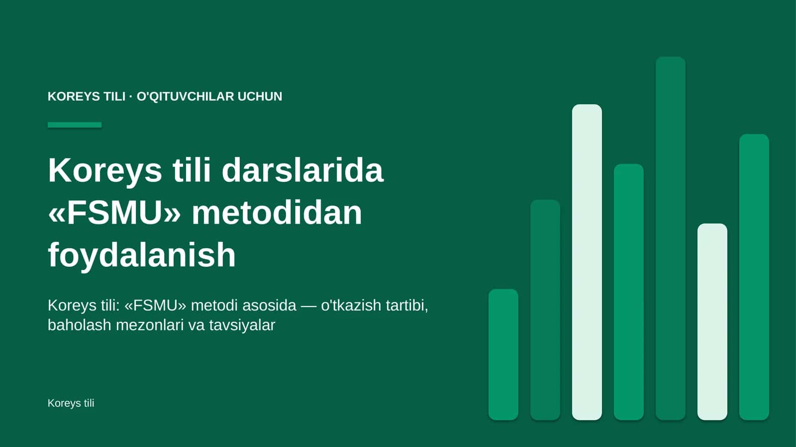 koreys tili darslarida fsmu metodidan foydalanish 3700