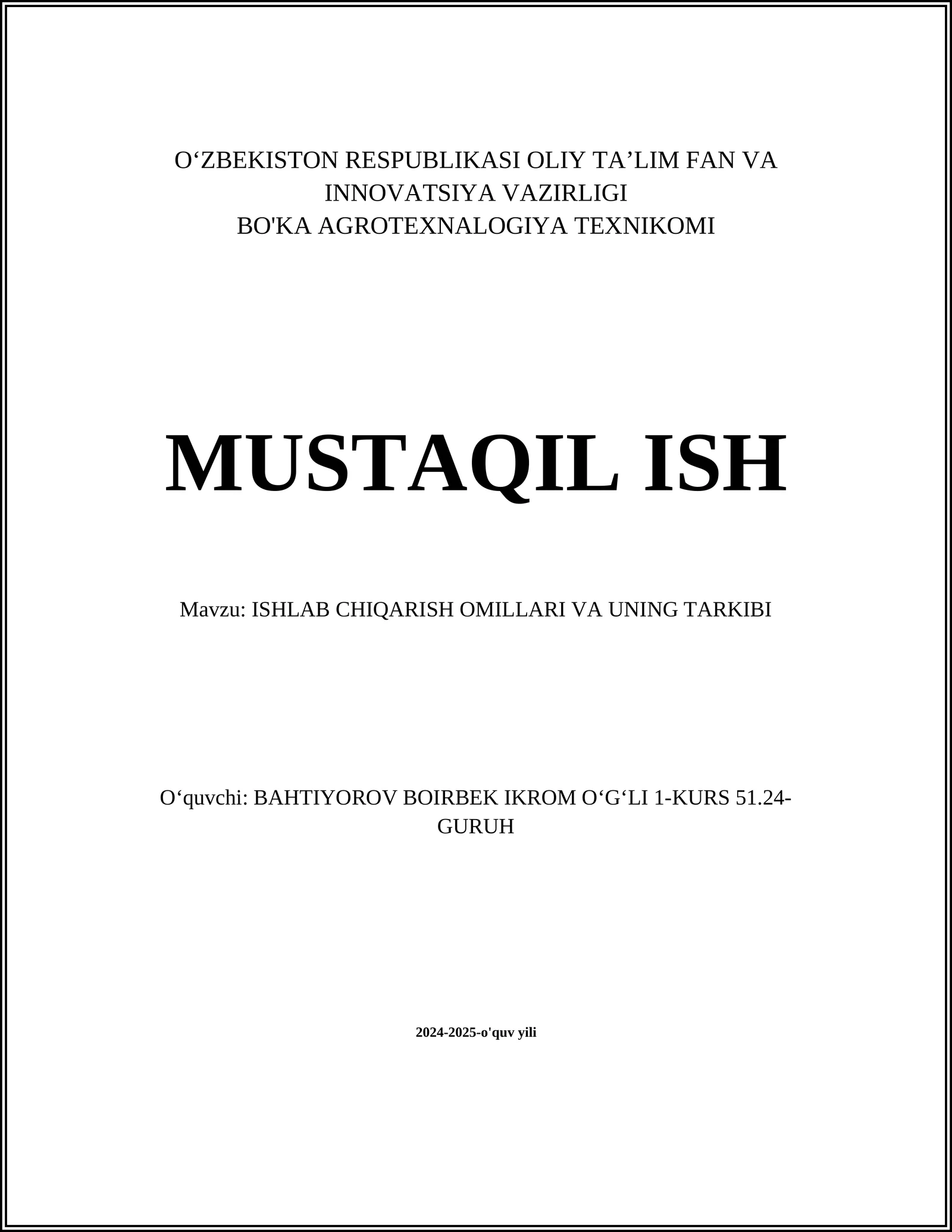 ISHLAB CHIQARISH OMILLARI VA UNING TARKIBI