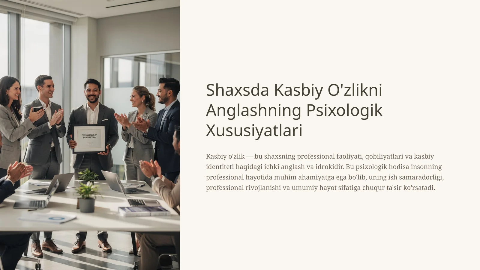 Shaxsda Kasbiy O'zlikni Anglashning Psixologik Xususiyatlari