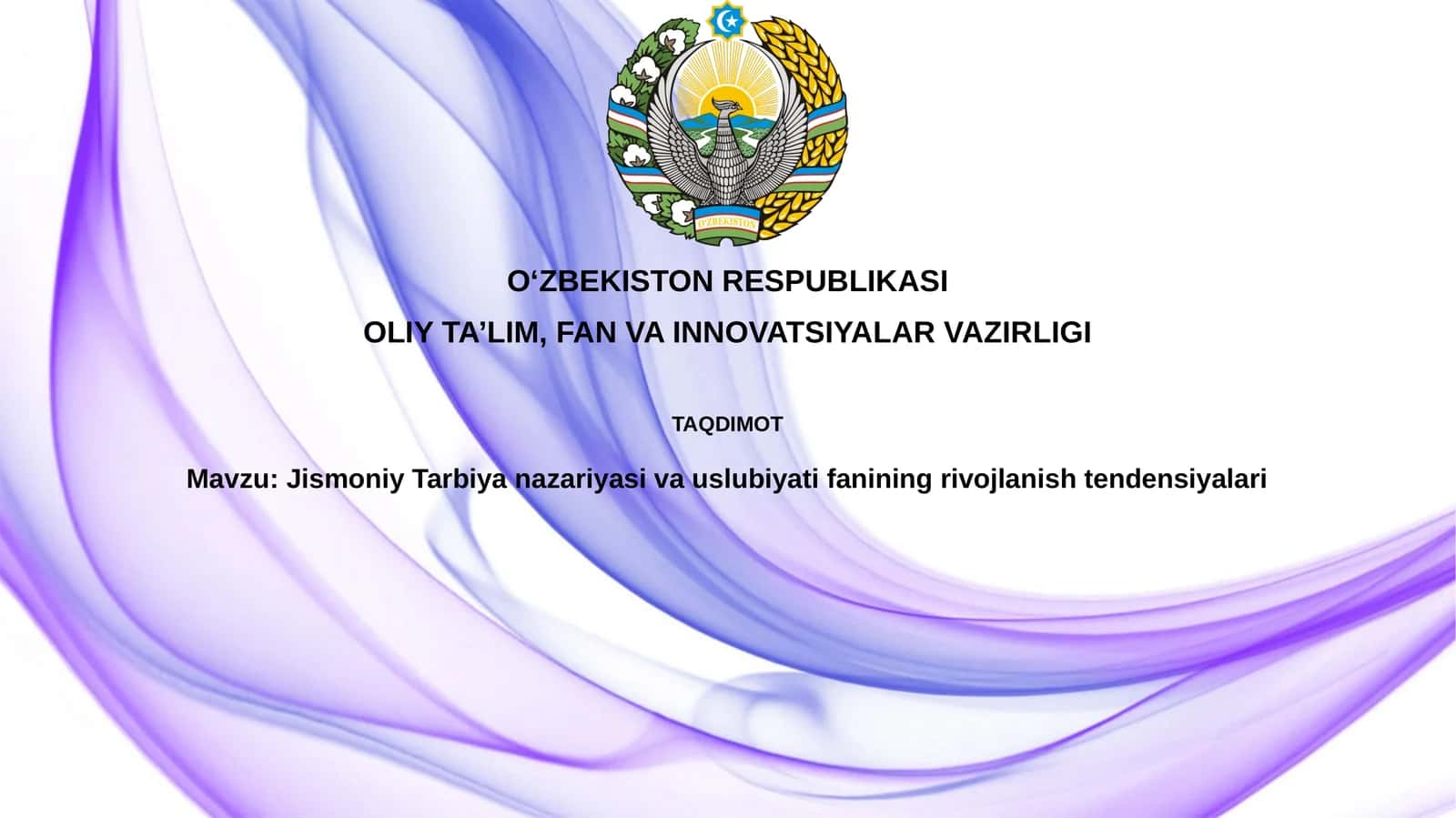 Jismoniy Tarbiya nazariyasi va uslubiyati fanining rivojlanish tendensiyalari