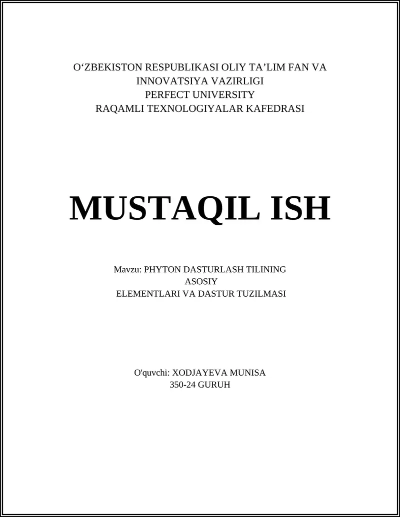 PHYTON DASTURLASH TILINING ASOSIY ELEMENTLARI VA DASTUR TUZILMASI