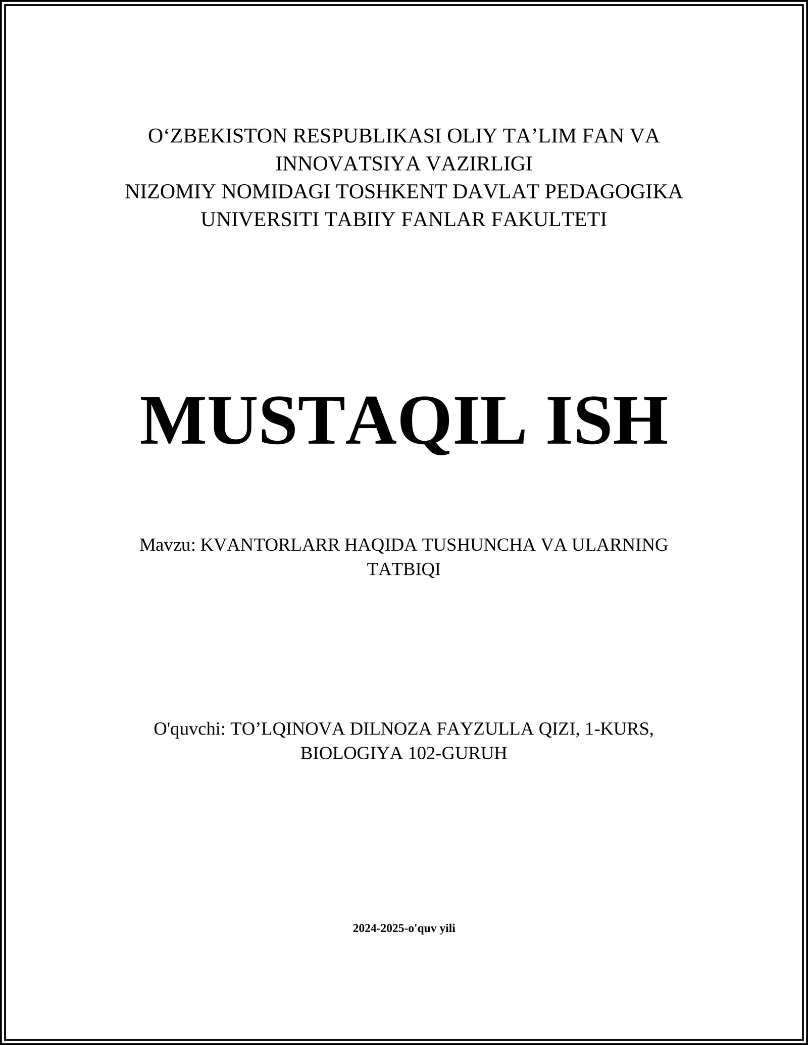 KVANTORLARR HAQIDA TUSHUNCHA VA ULARNING TATBIQI