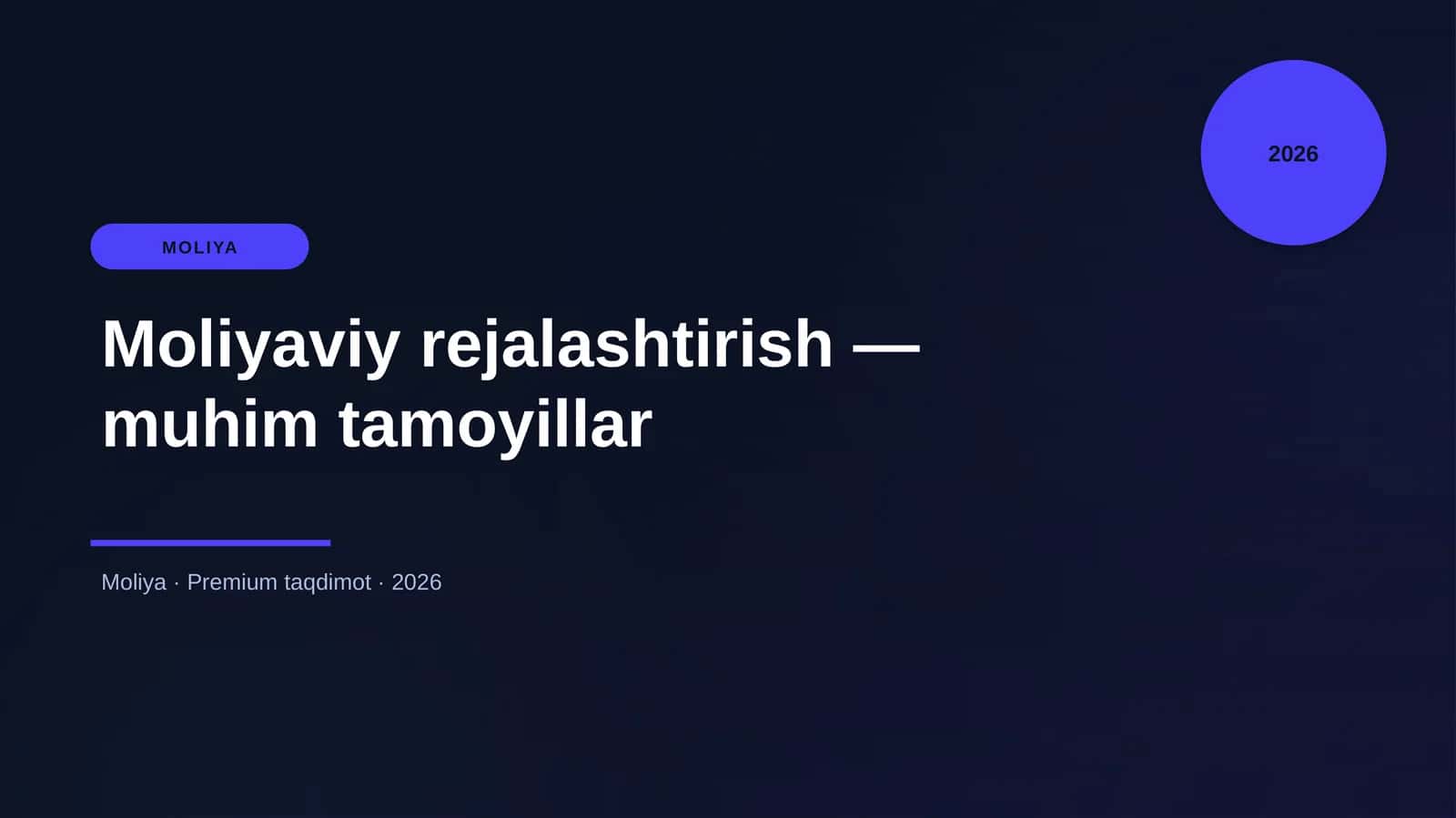 Moliyaviy rejalashtirish — muhim tamoyillar